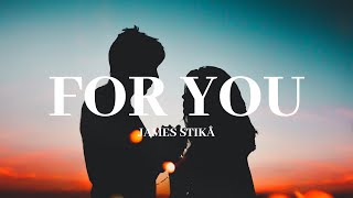 James Stikå - For You (Official Lyric Video) | Magic Music Release