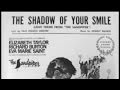 THE SHADOW of YOUR SMILE - 2015 