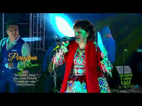 PEREGRINA DEL RIMAC  SUEÑOS DE AMOR - 2018