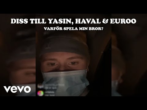EINÁR - VARÖFR SPELAR DU MIN BROR? (DISS TILL YASIN, HAVAL & EUROO MM)