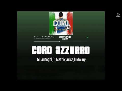 Coro Azzurro (feat. Arisa & Ludwig) testo-lyrics