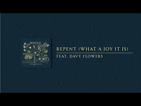 Thumbnail for Repent (What a Joy It Is) video