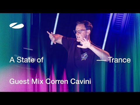 Corren Cavini - A State of Trance Episode 1246 Guest Mix
