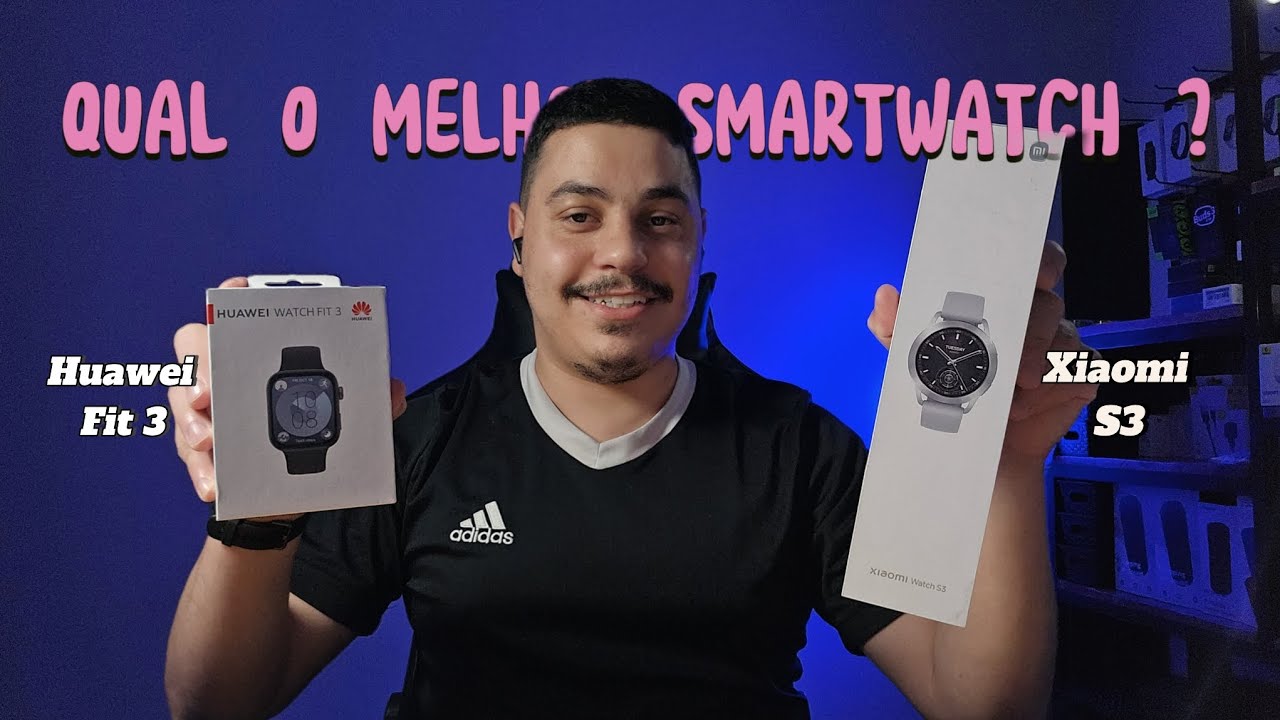 Xiaomi Watch S3 ou Huawei Watch Fit 3- Qual é melhor? (COMPARATIVO)