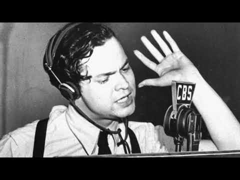 Orson Welles on his famous The War of the Worlds radio broadcast
