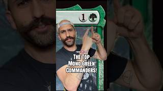 These are the top green commanders in Magic the gathering