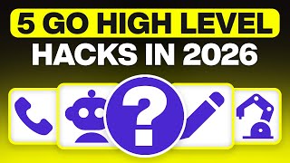 5 GoHighLevel Hacks to Use in 2026 (10X Leads & Sales)