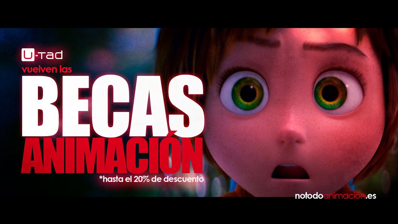 Becas de hasta un 20% para estudiar Animación 3D