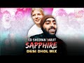 Sapphire Dhol Remix Ed Sheeran Arijit Singh Songs 2025 Edsheeran Sapphire Arijitsingh