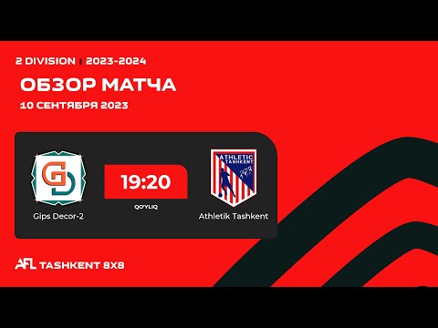 AFL Uzbekistan  2 division  1-tur  GIPS DECOR-2  -  ATHLETIK TASHKENT