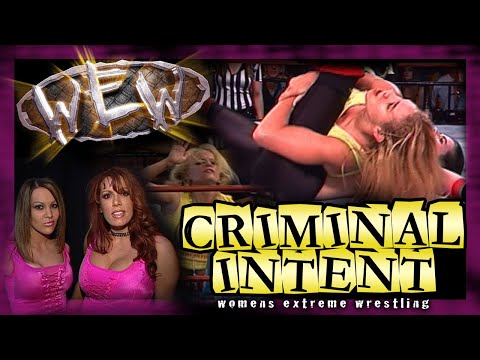 Women's Extreme Wrestling | Criminal Intent | Wrestling | Women's Sports