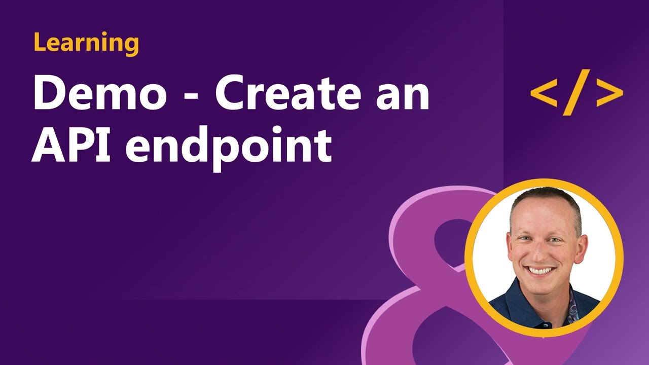 02 03 Demo   Create an API endpoint