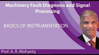Lecture 26: Basics Of Instrumentation