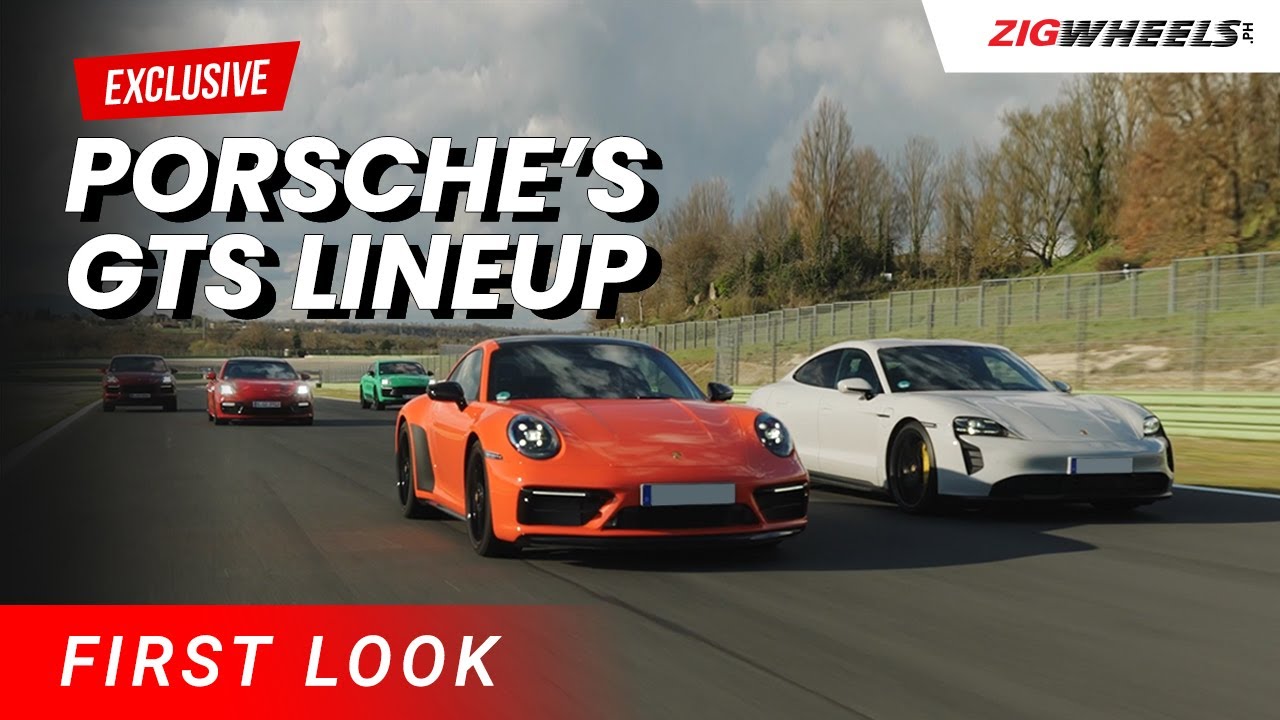 Porsche’s GTS lineup FIRST LOOK | Zigwheels.ph