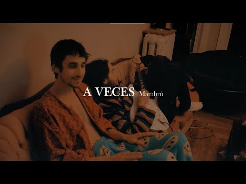 Mambrú - A veces [letra]