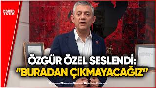 CHP’de Sıcak Saatler: Özgür Özel Meydan Okudu