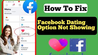 How To Fix Facebook Dating Not Showing || Fix Facebook Dating Unavailable 2023