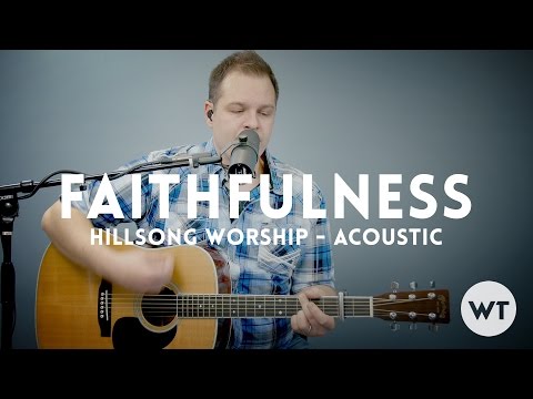Faithfulness - Hillsong