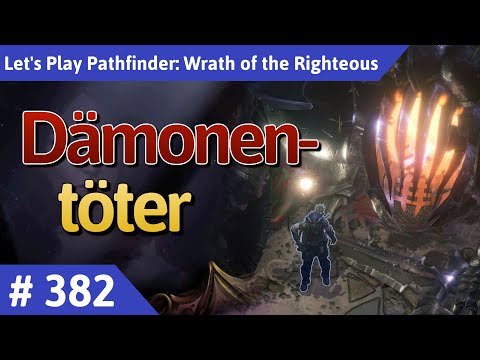 Pathfinder: Wrath of the Righteous deutsch Teil 382 - Dämonentöter Let's Play
