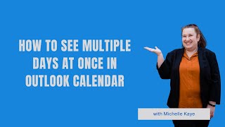 How To See Multiple Days At Once In Outlook Calendar