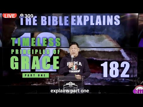 Part 1 - 12 Timeless Principles of Grace | Preaching by Bishop Emi Domingo