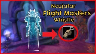 How to get the Nazjatar Flight Master Whistle | World of Warcraft