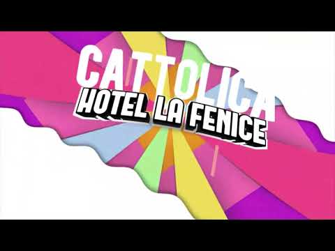 HOTEL LA FENICE CATTOLICA