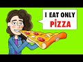 I Eat Only Pizza Everyday