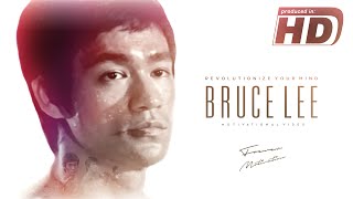 Bruce Lee - Revolutionize Your Mind - Motivational