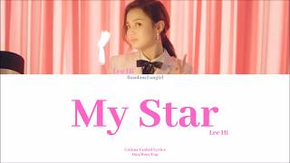 LEE HI (이하이) - My Star [Colour Coded Lyrics Han/Rom/Eng]