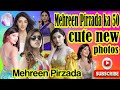 Mehreen Pirzada Ka 50cute New Photos Viral Mehreen Pirzada
