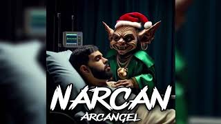 Arcángel - Narcan (Letra)