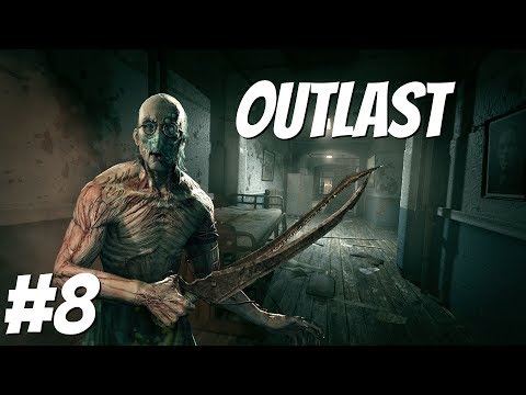 Outlast Gameplay Walkthrough Part 8 - Bloodbath