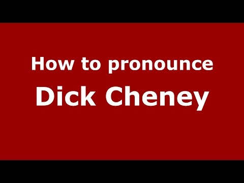 How to pronounce Dick Cheney (American English/US) - PronounceNames.com