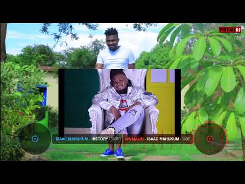 BEST OF ISSAC MAHUKUMU MIX   ALL SONG%HISTORIA%LIST NZAU%IKALA WIYISI%KATUNGE%MAKATHELA%KATUNGE@ BY