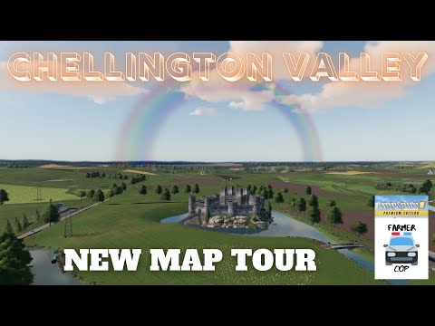 "Chellington Valley" New Mod Map Tour in Farming Simulator 19