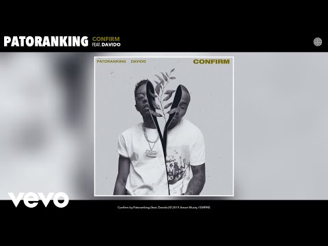 Patoranking - Confirm (Audio) ft. Davido