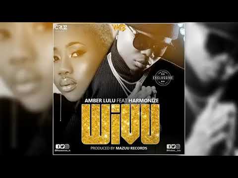 Harmonize ft. Amber lulu Wivu wanini