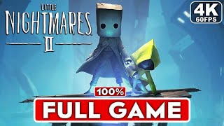 LITTLE NIGHTMARES 2 Gameplay Walkthrough FULL GAME 100%  [4K 60FPS] - No Commentary