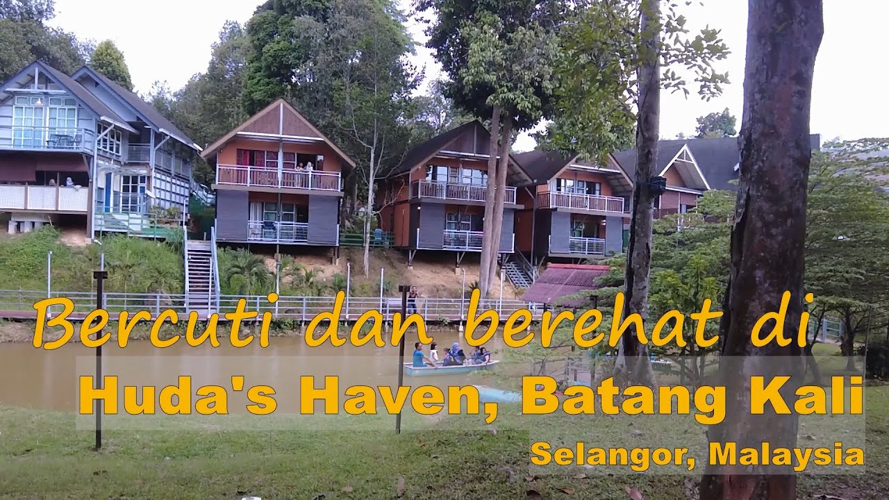Resort dalam hutan yang best di Batang Kali, Selangor - Huda's Haven Resort