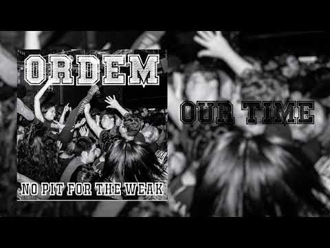 ORDEM - Our Time