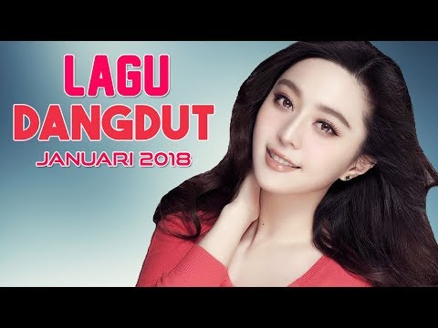 Lagu dangdut terbaru januari 2018 terpopuler video karaoke