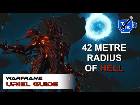 Uriel - IMMOLATE an entire football field! | Warframe