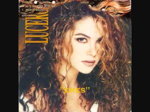 Eres - Lucero