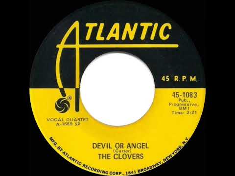 1st RECORDING OF: Devil Or Angel - Clovers (1955)