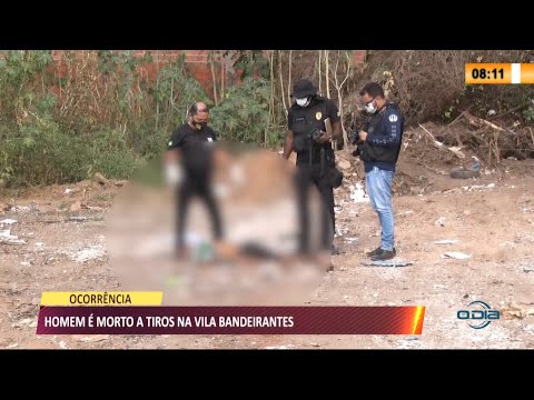 Homem é morto a tiros em terreno baldio na Vila Bandeirantes 29 07 2021