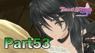 【PS4】テイルズ オブ ベルセリア part53