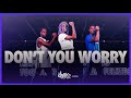 DON T YOU WORRY Black Eyed Peas Shakira David Guetta FitDance Choreography
