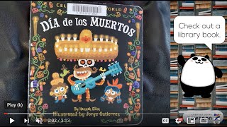 Dia de los Muertos Children's Book Read Aloud - Day of the Dead for Kids