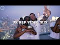 UK Rap Video Mix #1 - Fredo, D Block Europe, Clavish, Mowgs, Abra Cadabra, Aitch (DJ Fresh Oman)